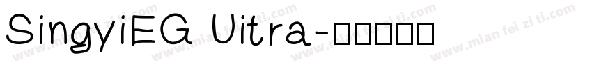 SingyiEG Uitra字体转换